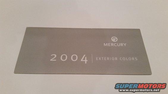 20150719_212656.jpg Rare dealer-only 2004 Mercury colors.  $25