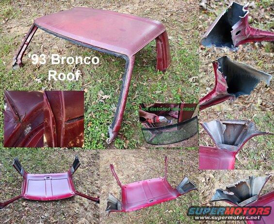 roof.jpg '92-96 Bronco Roof (carefully cut near seams; similar to '80-91)
IF THE IMAGE IS TOO SMALL, click it.