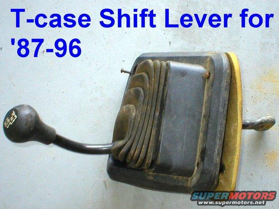 tcase-shifter-8796.jpg SOLD T-Case shift lever for 87-89

'90-96 use a lever with a round base, and a knob that says &quot;PUSH DOWN&quot;.