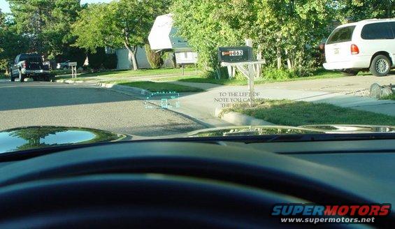 headsup.jpg 
shows the heads up display reflection in the windshield