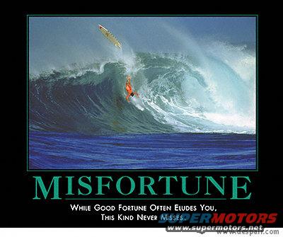 misfortune.jpg Misfortune
http://www.despair.com/viewall.html