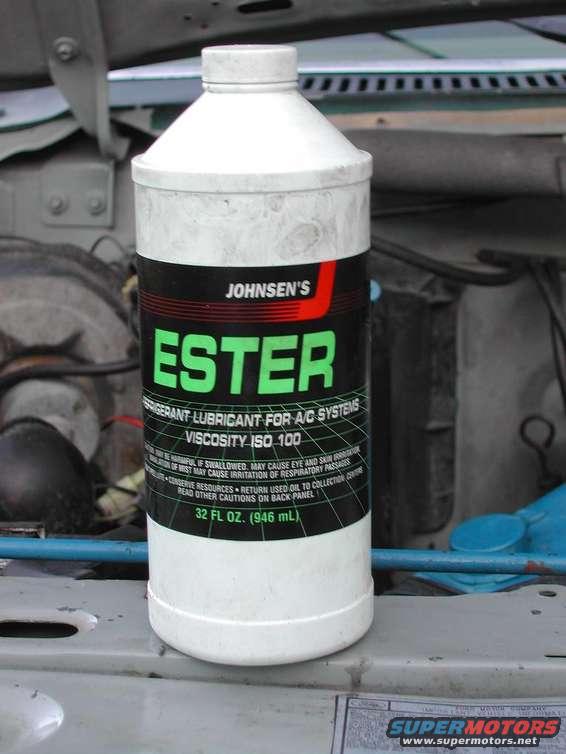 ester_oil.jpg Now you can install the condensor and the evaporator coils back into the truck. You can also install the compressor (rebuilt $199.95) . Before connecting the lines you'll have to add the new ester oil ($12.00 for 32oz) into the system. My system calls for 10oz of oil. It needs to be spread around a little. I put 5oz in the suction side of the compressor, 1oz in the condensor, 1 oz in the new accumulator, and 3oz in the evaporator. Now you can connect all the hoses and fittings using new o-rings soaked in the ester oil. You can also put on the R134a conversion ports ($12.50) to the high side port above the compressor and the low side port on the accumulator. Check the instructions with the ports that you get because sometimes you remove the old valve cores and sometimes they stay.