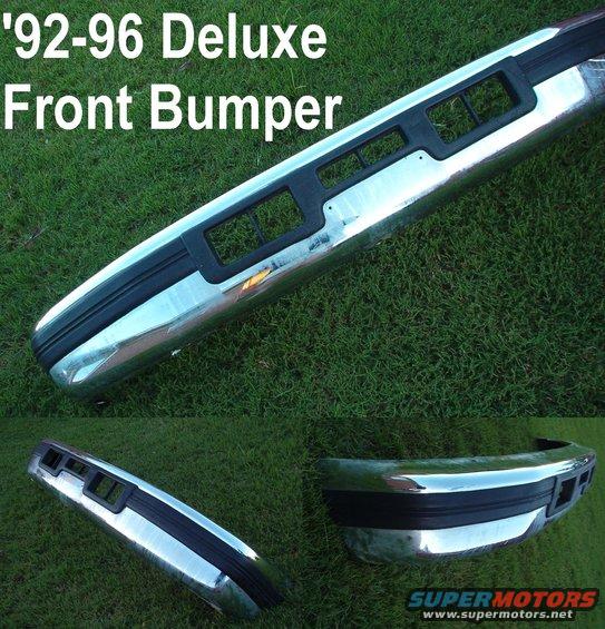 bumperf95dlx.jpg SOLD Deluxe '92-96 Front Bumper

from '95 EB Bronco

For installation, see this:
[url=http://www.supermotors.net/registry/media/646265][img]http://www.supermotors.net/getfile/646265/thumbnail/bumperf92.jpg[/img][/url]