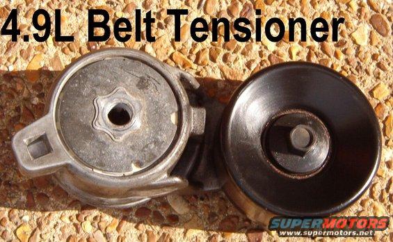 tensioner49l.jpg Belt Tensioner for 4.9L EFI

Spins smoothly & quietly

[url=https://www.supermotors.net/registry/media/512259][img]https://www.supermotors.net/getfile/512259/thumbnail/beltrouting.jpg[/img][/url] . [url=https://www.supermotors.net/registry/media/194976][img]https://www.supermotors.net/getfile/194976/thumbnail/beltroutingv8efi.jpg[/img][/url]