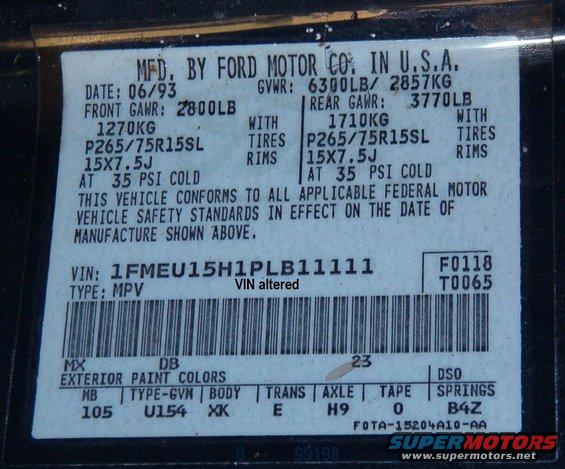 10vina.jpg Vehicle Certification (VC) Label

See this:
[url=http://www.supermotors.net/registry/media/72354][img]http://www.supermotors.net/getfile/72354/thumbnail/doorsticker.jpg[/img][/url]

MX = Dark Shadow Blue Metallic
DB = Light Mocha Solid
DSO 23 = Memphis
Body X = Leather Captain's Chairs
Body K = Medium Chestnut (mocha tan)
Front springs B = E0TA-5310-BC
Rear springs Z = E3TA-5560-ANA