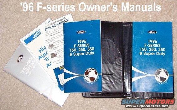 manuals96f.jpg '96 F-series (Gas) Owners Manuals in flap case